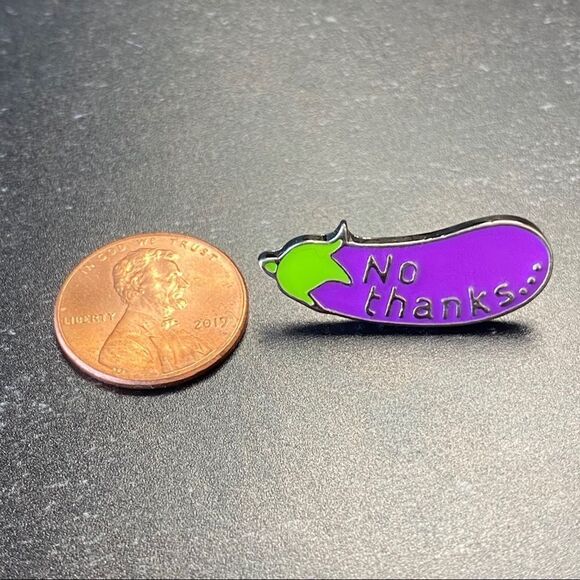 No Thanks Eggplant Enamel Pin/ Brooch - Picture 3 of 6